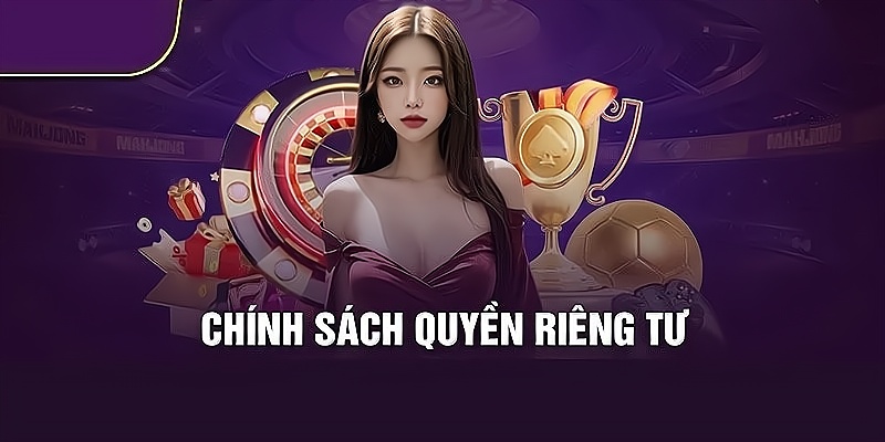 Chính sách quyền riêng tư 8KBET cụ thể